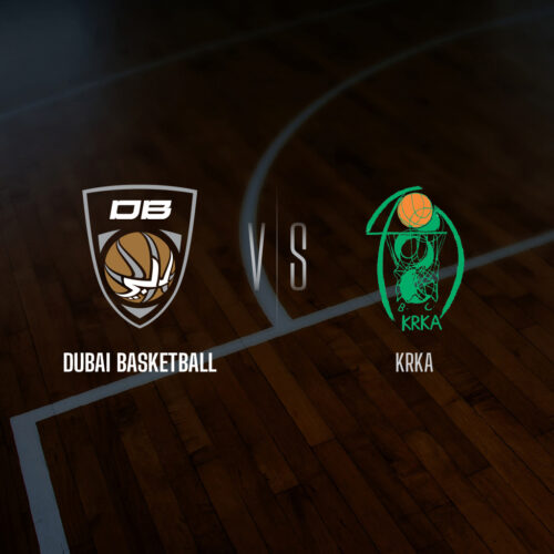 DUBAI BASKETBALL VS KRKA